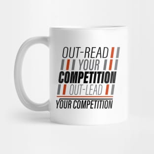 Out-Read Your Competition V2 (Alternate) Mug